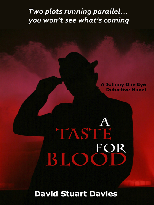 Title details for A Taste for Blood by David Stuart Davies - Available